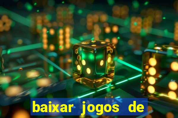 baixar jogos de ganhar dinheiro gratuito